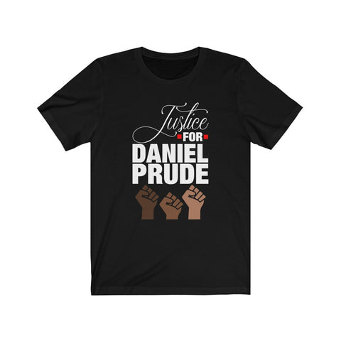 Daniel Prude BLM Black Lives Matter Justice Protest Unisex T-Shirt