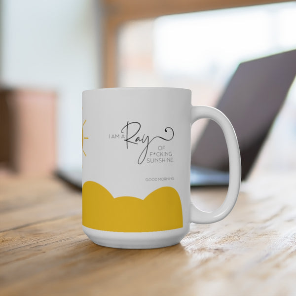 Ray of F*cking Sunshine Mug - Funny Sarcasm Good Morning Ceramic Mug