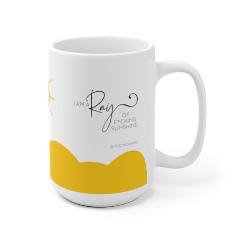 Ray of F*cking Sunshine Mug - Funny Sarcasm Good Morning Ceramic Mug