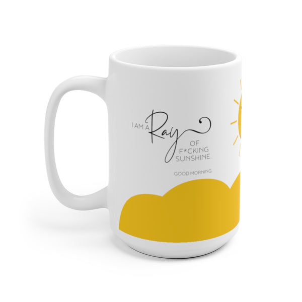 Ray of F*cking Sunshine Mug - Funny Sarcasm Good Morning Ceramic Mug