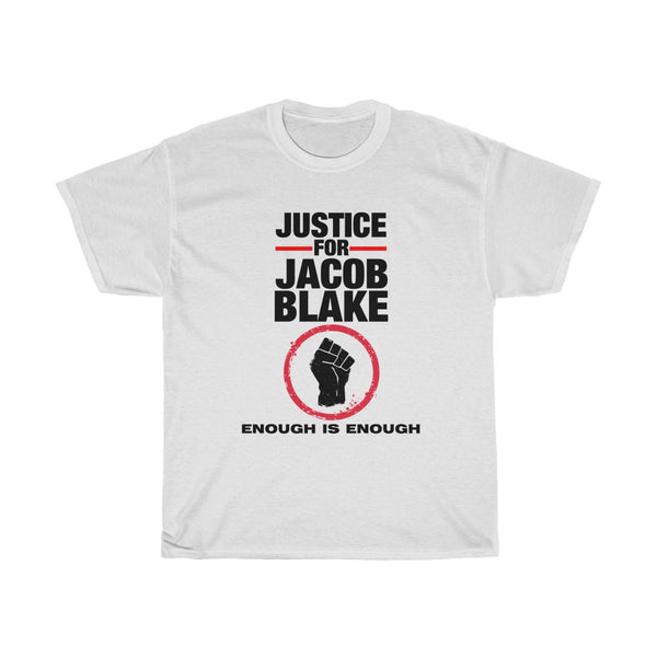 Justice for Jacob Blake BLM Black Lives Matter  Enough Unisex Ultra Cotton T-Shirt