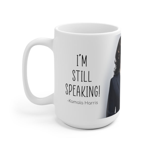 Kamala Harris "I'm Speaking" Quote Feminism Woman Empowerment White Ceramic Mug